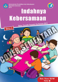 Tematik 1 Indahnya Kebersamaan (buku siswa)