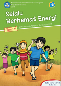 Tematik 2 Selalu Berhemat Energi (buku siswa)