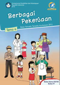 Image of Tematik 4 Berbagai Pekerjaan (buku siswa)