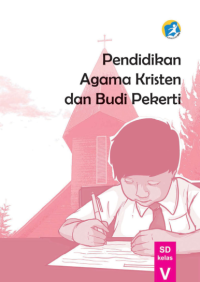 Image of Pendidikan Agama Kristen dan Budi Pekerti (buku siswa)