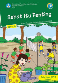 Tematik 4 Sehat Itu Penting (buku siswa)