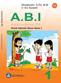 Image of A.B.I Asiknya Belajar Ipa (buku umum)