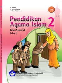 Pendidikan Agama Islam 2 (buku umum)