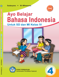 Image of Ayo Belajar Bahasa Indonesia (buku umum)