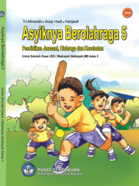 Asyiknya Berolahraga 5 (buku umum)