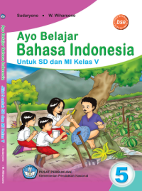 Image of Ayo Belajar Bahasa Indonesia (buku umum)