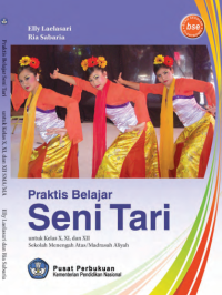 Praktis Belajar Seni Tari (buku umum)