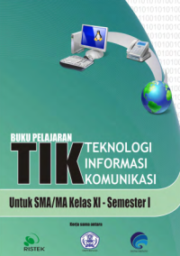 Teknologi Informasi dan Komunikasi Kelas XI Semester 1 (buku umum)