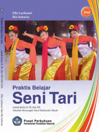 Praktis Belajar Seni Tari (buku umum)