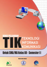 Teknologi Informasi dan Komunikasi Kelas XII Semester II (buku umum)