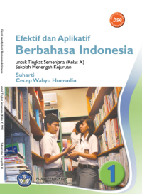 Efektif dan Aplikatif Berbahasa Indonesia (buku umum)