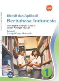 Image of Efektif dan Aplikatif Berbahasa Indonesia (buku umum)