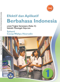 Efektif dan Aplikatif Berbahasa Indonesia (buku umum)