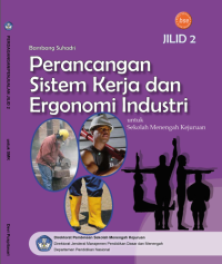 Image of Perancangan Sistem Kerja dan Ergonomi Industri (buku umum)