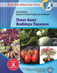 Image of Dasar-dasar Budidaya Tanaman Semester 1 (buku umum)