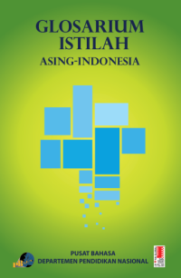 Glosarium Istilah Asing-Indonesia (buku umum)