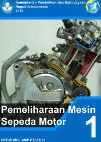 Image of Pemeliharaan Mesin Sepeda Motor (buku umum)