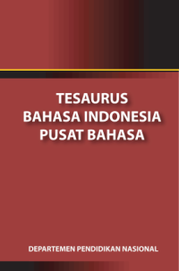 Tesaurus Bahasa Indonesia Pusat Bahasa (buku umum)