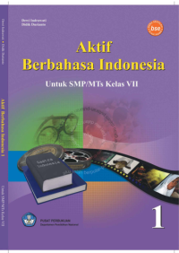 Image of Aktif Berbahasa Indonesia (buku umum)
