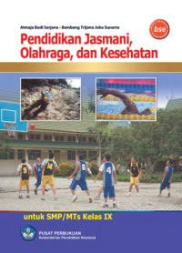 Pendidikan Jasmani Olahraga dan Kesehatan IX (buku umum)