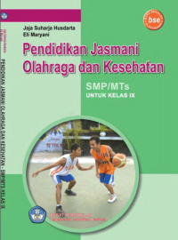 Image of Pendidikan Jasmani Olahraga dan Kesehatan IX (buku umum)