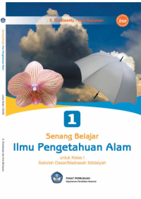 Senang Belajar Ilmu Pengetahuan Alam 1 (buku umum)