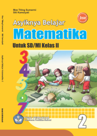 Asyiknya Belajar Matematika 2 (buku umum)