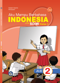 Aku Mampu Berbahasa Indonesia 2  (buku umum)