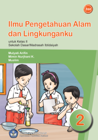 Ilmu Pengetahuan Alam dan Lingkunganku 2 (buku umum)