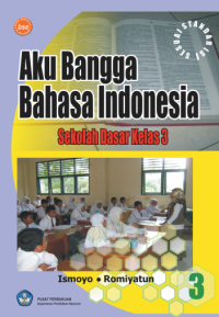 Image of Aku Bangga Bahasa Indonesia 3 (buku umum)
