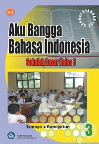 Aku Bangga Bahasa Indonesia 3 (buku umum)