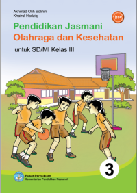 Image of Pendidikan Jasmani Olahraga dan Kesehatan 3 (buku umum)