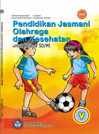 Pendidikan Jasmani Olahraga dan Kesehatan 2 (buku umum)