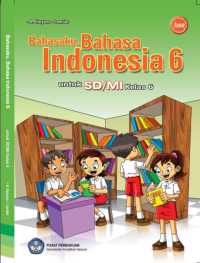 Bahasaku Bahasa Indonesia 6 (buku umum)