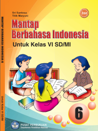 Image of Mantap Berbahasa Indonesia 6 (buku umum)
