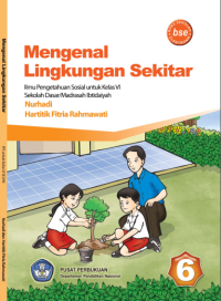 Image of Mengenal Lingkungan Sekitar 6 (buku umum)