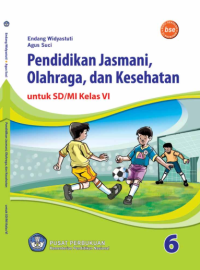 Pendidikan Jasmani Olahraga dan Kesehatan 6 (buku umum)