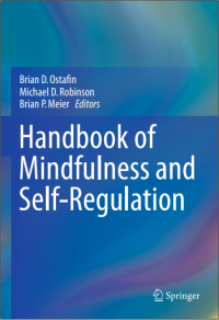 Handbook of Mindfulness
and Self-Regulation