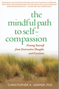 the mindful path to self-compassion