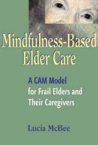 Image of MINDFULNESS-BASED ELDER CARE