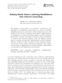 Making Minds Matter: Infusing Mindfulness Into School Counseling