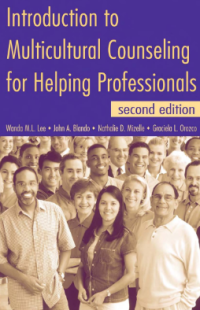 Introduction to Multicultural Counseling for Helping Professionals