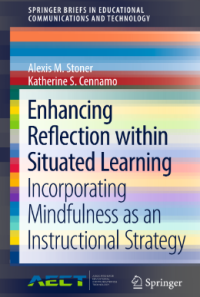 Image of Enhancing Re ection within Situated Learning Incorporating Mindfulness as an Instructional Strategy
