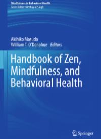 Handbook of Zen, Mindfulness, and Behavioral Health