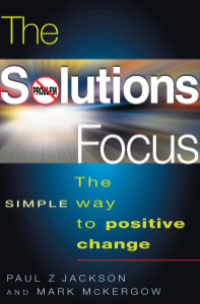 Image of Praise for The Solutions Focus