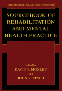 Sourcebook of Rehabilitation and Mental Health Practice