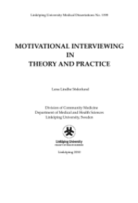 MOTIVATIONAL INTERVIEWING IN THEORY AND PRACTICE