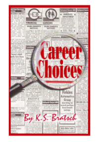 Image of Career Choices A Career Exploration Guide