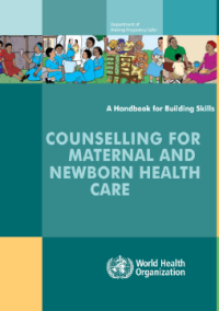 Counselling for maternal and newborn health care