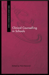 Clinical Counselling in Schools